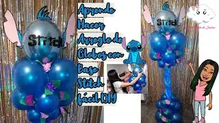 💙Como hacer Arreglo de Globos de STitch Fácil Paso a Paso DIY