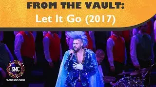 Let It Go (2017) | Seattle Men's Chorus