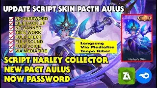 Script Skin Harley Collector Full Efect No Password Pacth Aulus Via Mediafire Terbaru 2021
