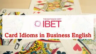 Card Idioms in Business English