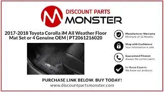 2017-2018 Toyota Corolla iM All Weather Floor Mat Set or 4 Genuine OEM | PT2061216020
