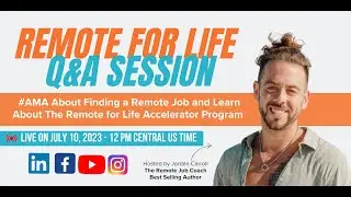 Remote for Life: Q&A Session