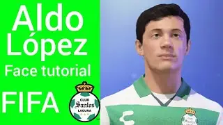 Aldo L&oacute;pez (Santos) - Face tutorial - FIFA