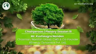 Mr. Kushaagra Nandan, Chairman, Nandan Group, CMD & Co-Founder, REnergy Dynamics Pvt. Ltd.
