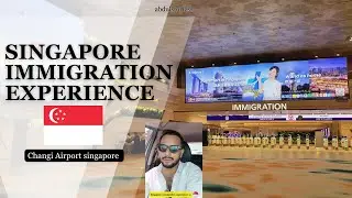 🇸🇬 Singapore Changi Airport immigration,My Experience / 6th country Singapore on Pakistani Passport.