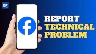 Как сообщить о технической проблеме в Facebook