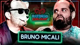 BRUNO MICALI - RATINHO TALK SHOW EP. 20