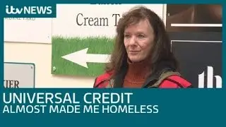 How Universal Credit almost made this woman homeless | ITV News