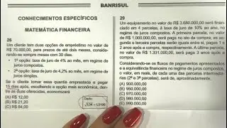 BANRISUL - CESGRANRIO - Matemática Financeira - Equivalência de capitais