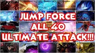 JUMP FORCE - All Characters Ultimate Attacks (ALL 40 Characters VS FREZA HD)