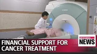 Financial support for cancer treatment to cover those who missed national cancer checkup due