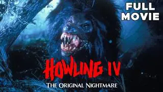 Howling IV: The Original Nightmare | FULL MOVIE | Horror Cult Werewolves WTF