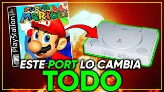 El PORT de SUPER MARIO 64 en PS1 lo CAMBIA TODO...