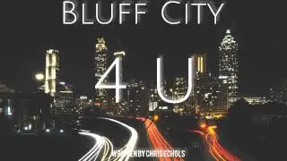 Bluff City- 4 U