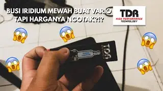BUSI TDR 085RT TWIN IRIDIUM BUAT VARIO AJIB BANGET!!!! #RestorasiUcup Episode 20