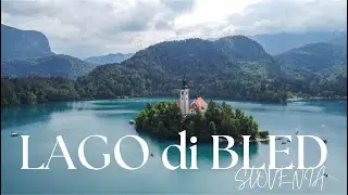 LAGO DI BLED - Slovenia