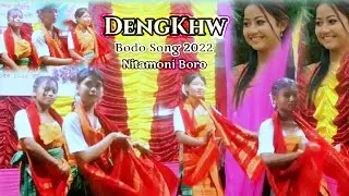 Dengkhw - 2022 | Bodo Dance Video | Nitamoni Boro 