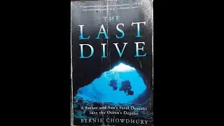 The Last Dive by Bernie Chowdhury; book review