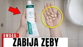 7 Marek PASTY DO ZĘBÓW, Których Musisz UNIKAĆ