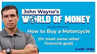 John Wayne Walding: How to Buy a Motorcycle (Or meet some other financial goal)