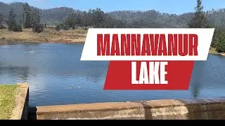Mannavanur Lake (Kodaikanal)