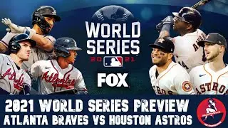 World Series Preview: Atlanta Braves vs Houston Astros Predictions | The Slumpbuster