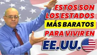 LOS ESTADOS MÁS BARATOS para VIVIR en EEUU | Actualidad |