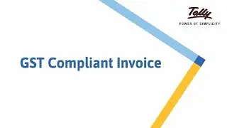 GST Compliant Invoices | India | TallyPrime Walkthrough