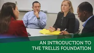 Trellis Foundation &ndash; Transforming Communities