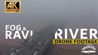 Mesmerizing Views of the Ravi River Covered in Thick Fog | Dronizer