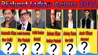 Richest Indian Actors 2022