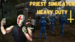 Priest Simulator Heavy Duty (demo) / Bitka W&oacute;da i Spowiedź