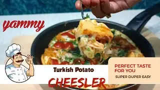 Turkish Potato Cheesler | How to make a Turkish dish | Fast Food | Fast Food Recipe | Aloo cheese.