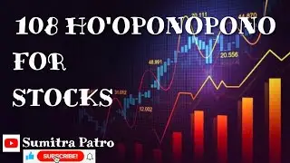 Ho'oponopono Chanting for Profits in Stocks|| 108 Chants