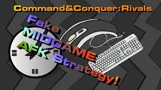 C&C Rivals: Midgame Fake-AFK Strategy!