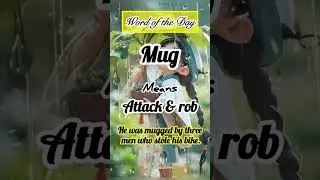 Mug means attack & rob #wordoftheday #ielts#vocabulary #upsc#english#speaking