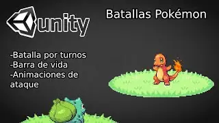 Unity - Batallas Pokémon + Asset (Sprites, Animaciones, Ataques)