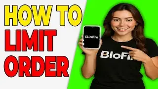 How To Place A Limit Sell Order On BloFin.com (Easy Guide 2026)