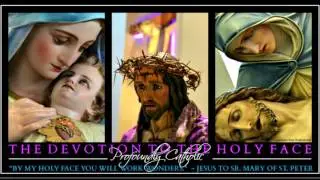 The Rule of Christ's Victim Souls and the Prayers of Reparation to His Holy Face