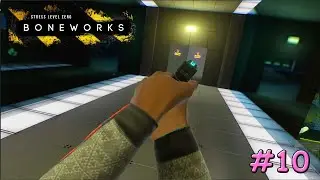 BONEWORKS #10 | INTO THE VOID