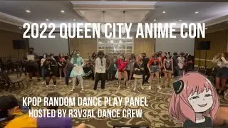 [R3V3AL] Queen City Anime Con KPOP Random Dance Play Panel