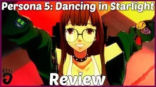 Review: Persona 5: Dancing in Starlight (Reviewed on PS4, Japanese Version, also on PS Vita)