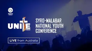 Plenary Session 6 || Kelvin Thomas || UNITE 2022 || Syro-Malabar National Youth Conference