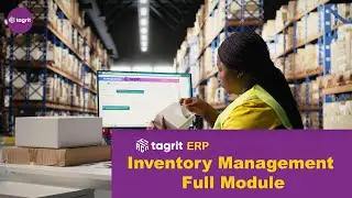 Inventory Management ERP Tutorial: Tagrit ERP Full Module Guide (2026)