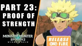 Monster Hunter Stories 2 Wings of Ruin Proof of Strength Spot Where Mushrooms Grow - Part 23