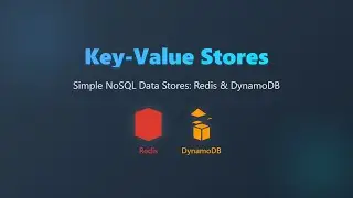 Key-Value Stores Explained: Redis vs DynamoDB for Beginners