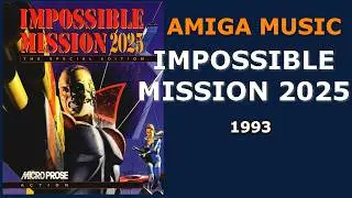 Impossible Mission 2025: The Special Edition - Amiga Original Soundtrack