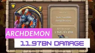 Castle Clash ArchDemon (AD) -TOP 35 - 12bn Deals True DMG Energy Recovery Day 1 x7 boss
