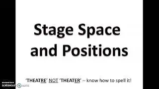 Drama Lesson 1 Stage Space and Positions