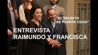 EL SECRETO DE PUENTE VIEJO , FRANCISCA Y RAIMUNDO : 